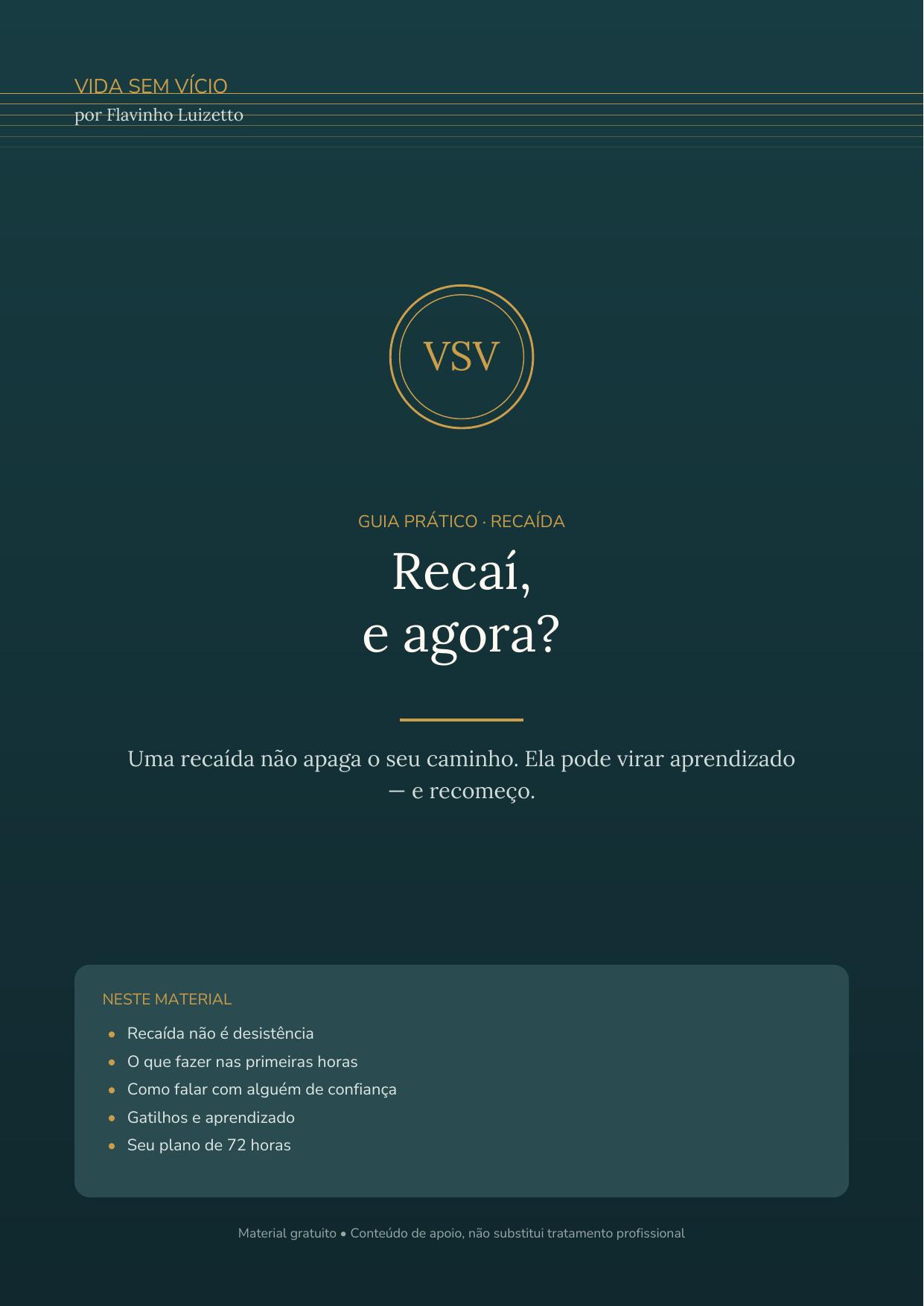 Capa do material: Recaí, e agora?