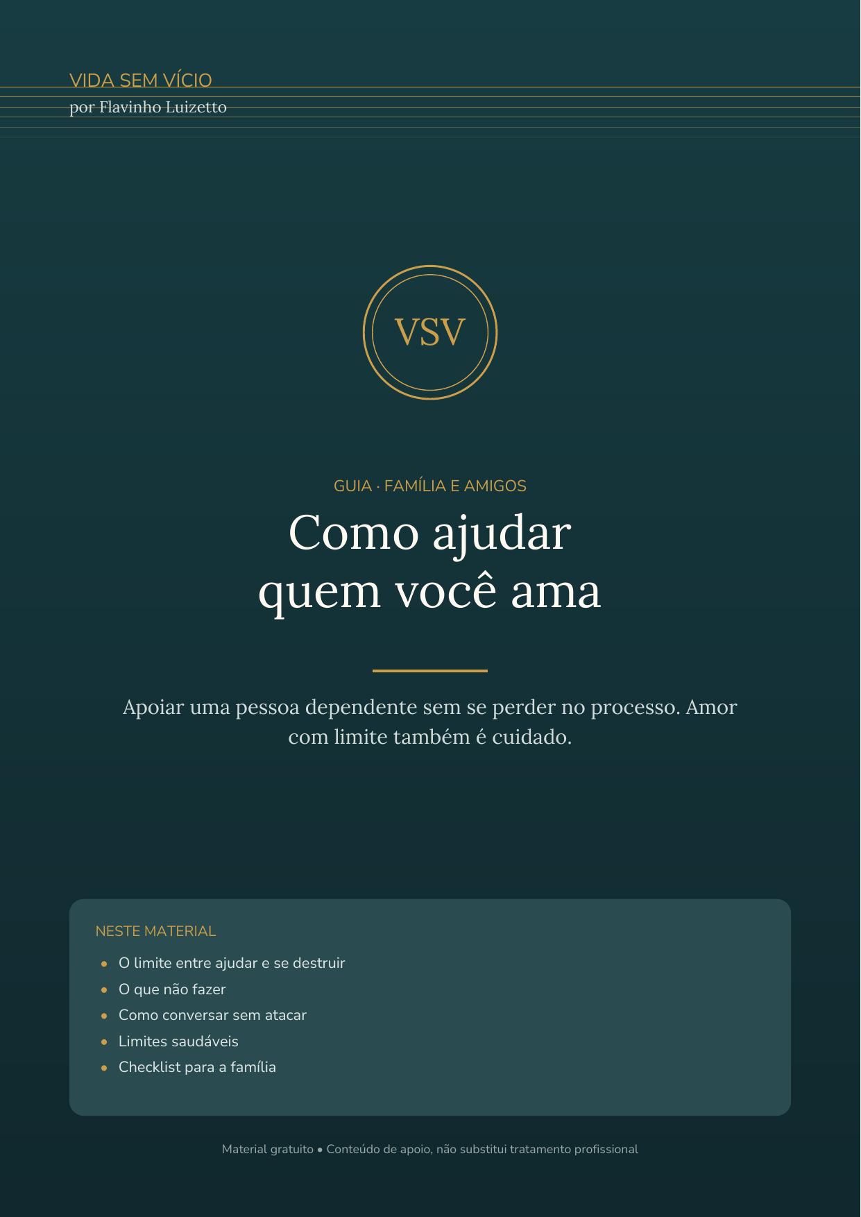 Capa do material: Como ajudar alguém que bebe ou usa drogas